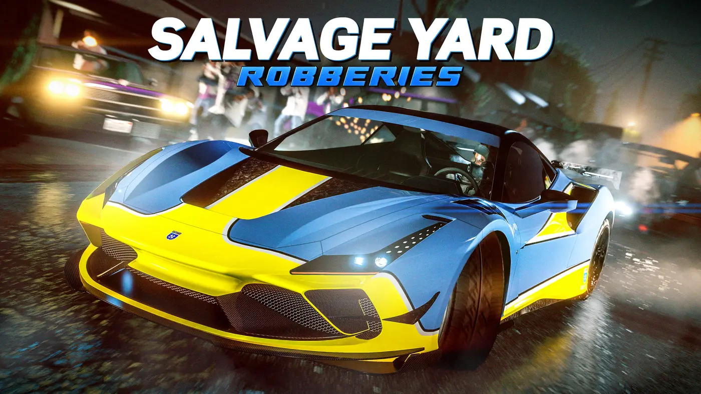 Official artwork for the Salvage Yard Robberies: a blue-and-yellow supercar races down a wet road at night during a chase, flashing lights and a gang in the background